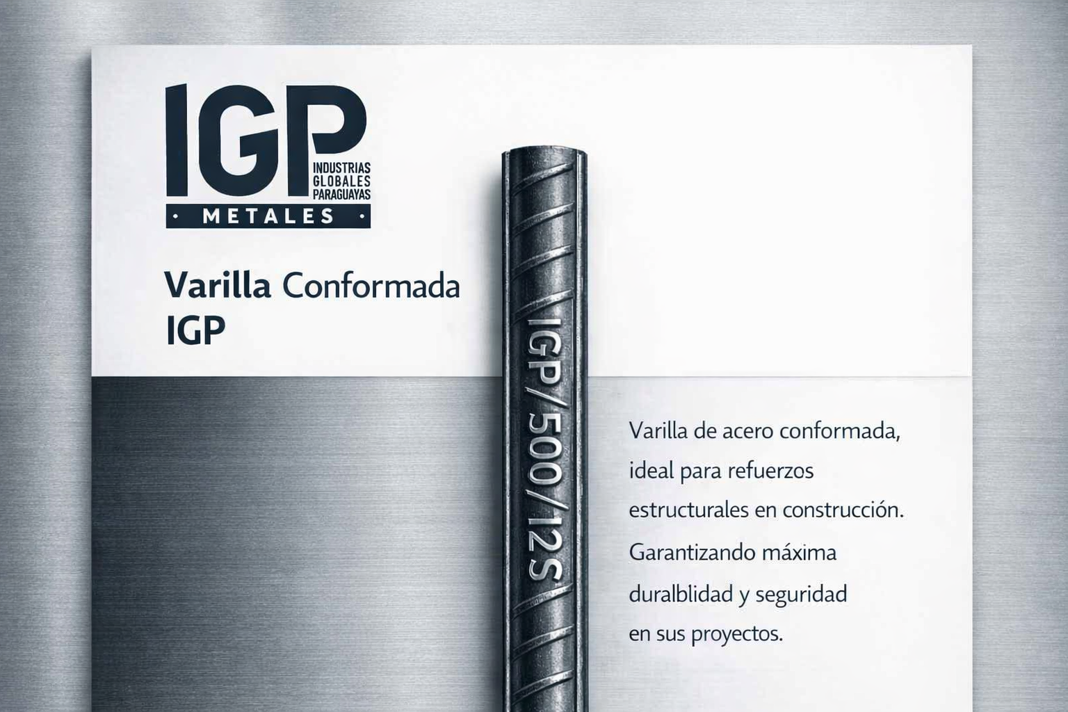 Varillas Conformadas IGP